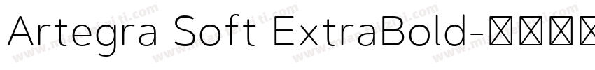 Artegra Soft ExtraBold字体转换